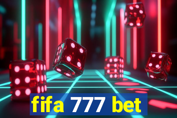 fifa 777 bet