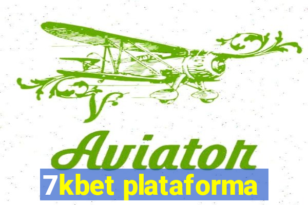 7kbet plataforma