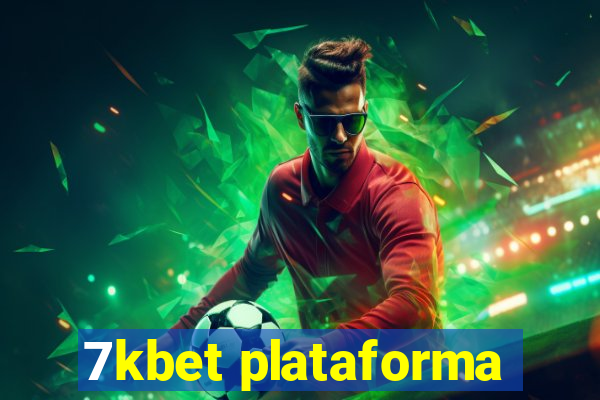 7kbet plataforma