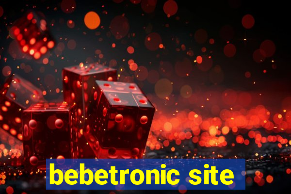 bebetronic site