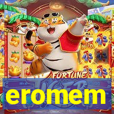 eromem