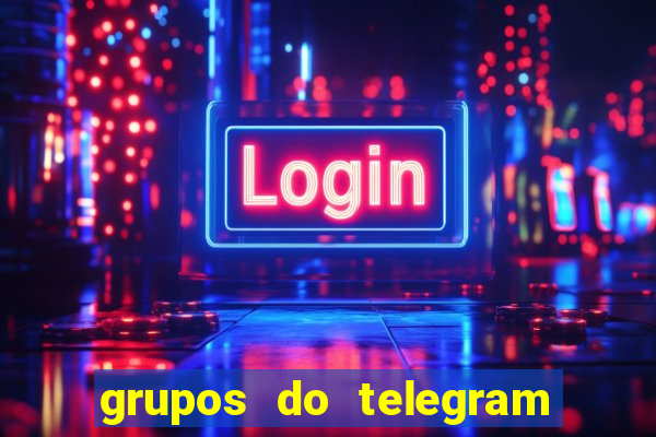 grupos do telegram mais 18