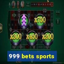 999 bets sports