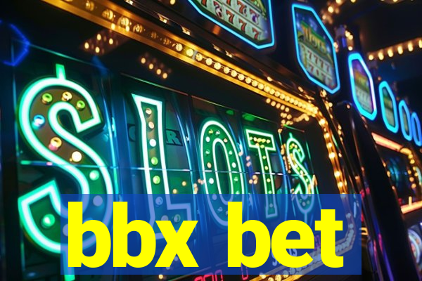 bbx bet