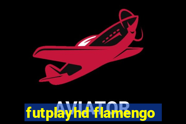 futplayhd flamengo