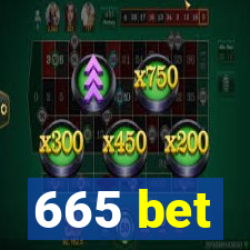 665 bet