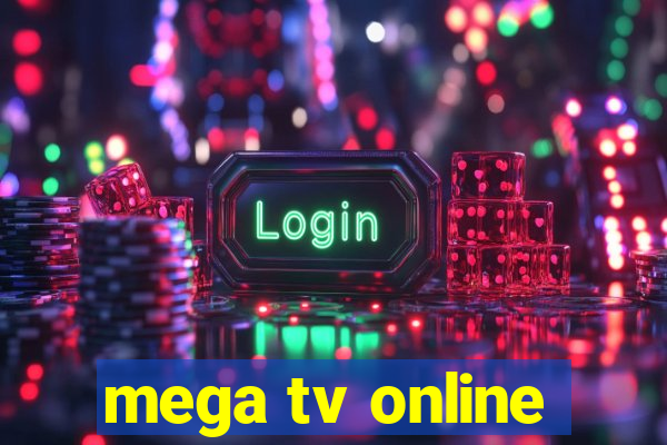 mega tv online