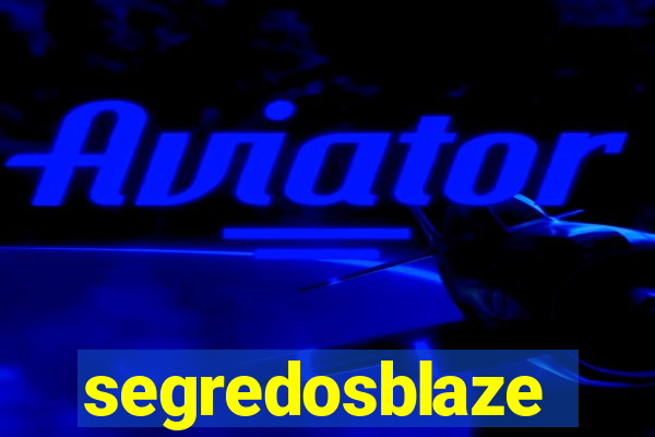 segredosblaze