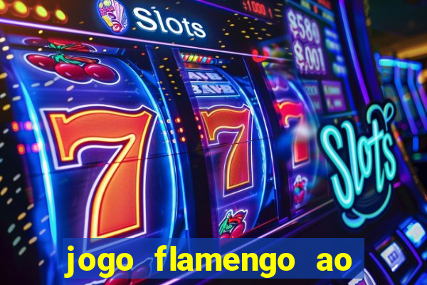 jogo flamengo ao vivo multicanais