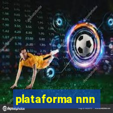 plataforma nnn