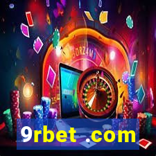 9rbet .com