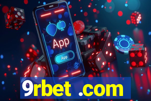 9rbet .com