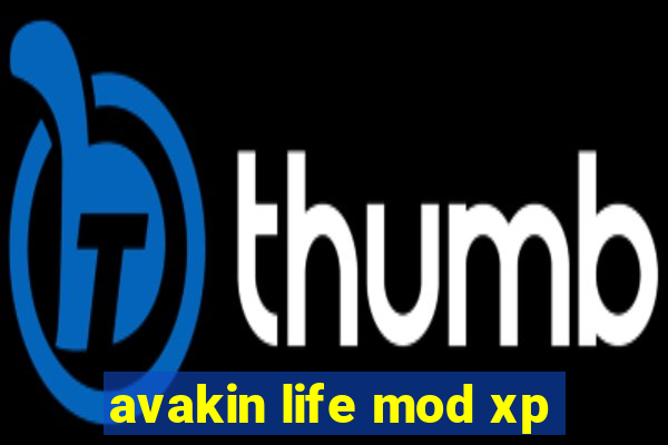 avakin life mod xp