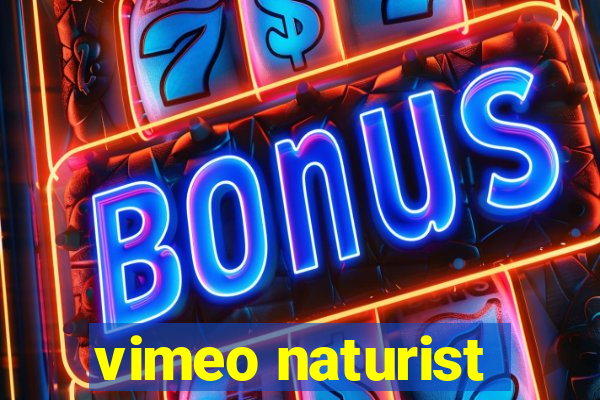 vimeo naturist