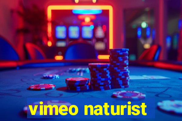 vimeo naturist