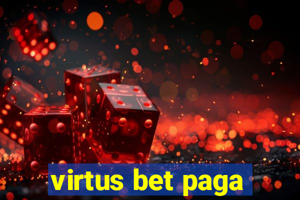 virtus bet paga