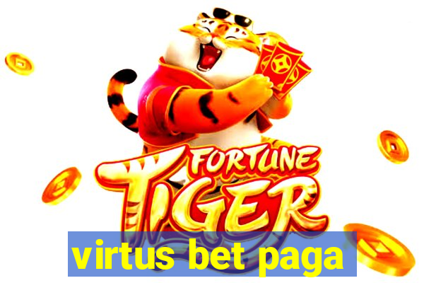 virtus bet paga