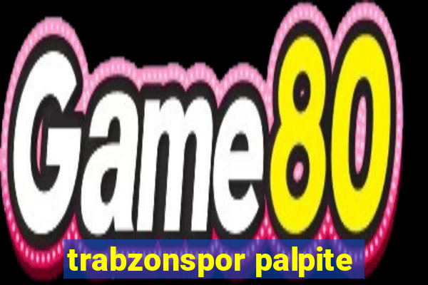 trabzonspor palpite