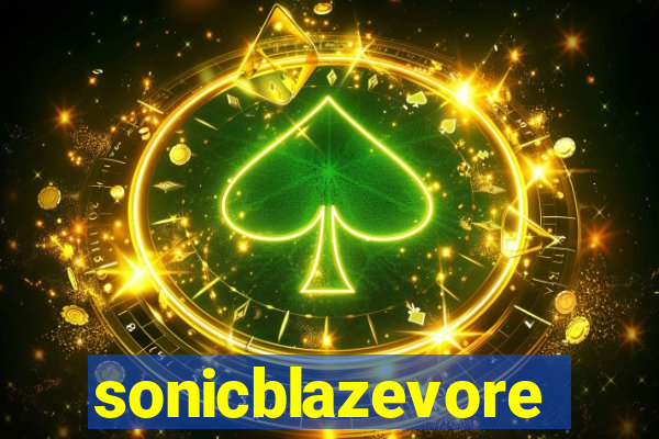 sonicblazevore