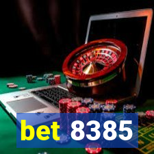 bet 8385