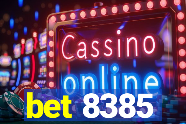 bet 8385