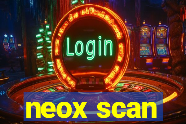 neox scan