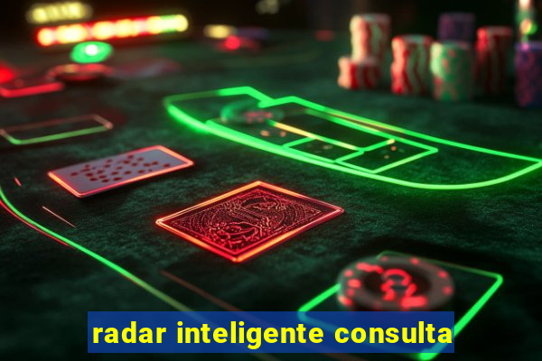 radar inteligente consulta