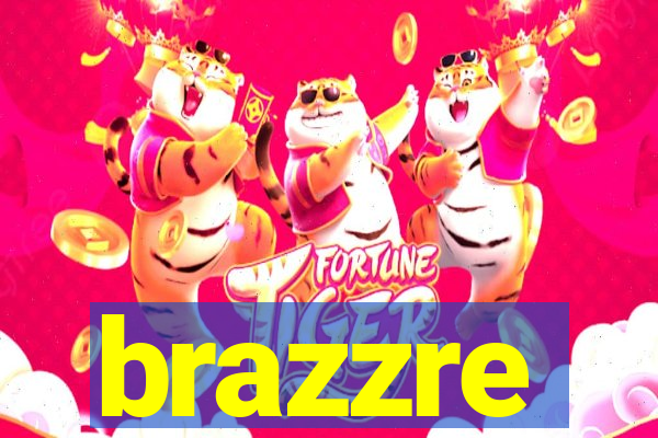 brazzre