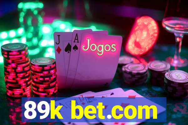 89k bet.com