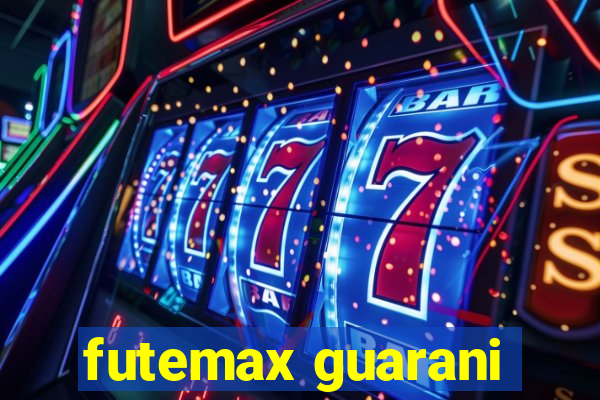 futemax guarani