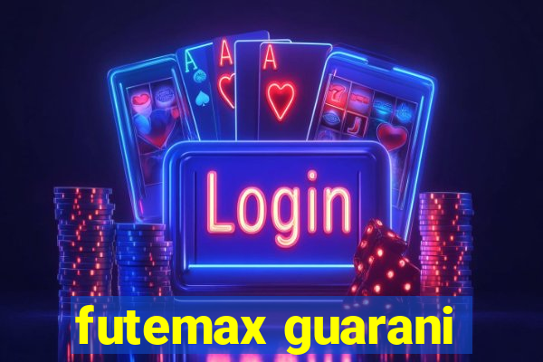 futemax guarani