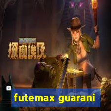 futemax guarani