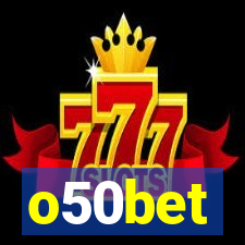 o50bet