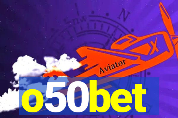 o50bet