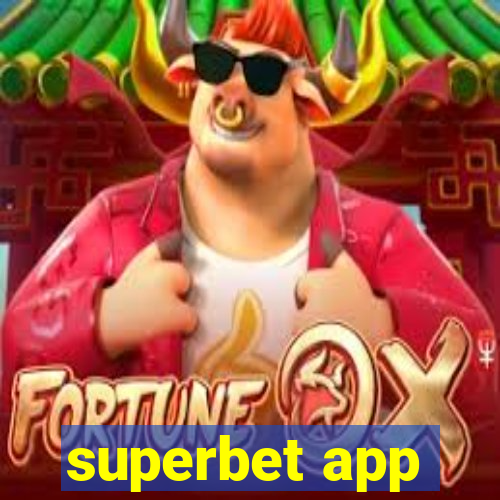 superbet app