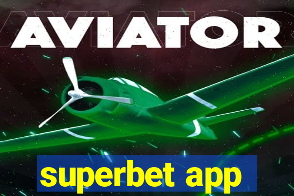 superbet app