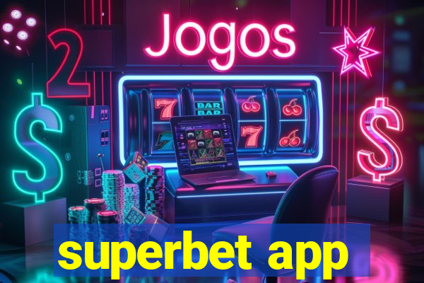 superbet app