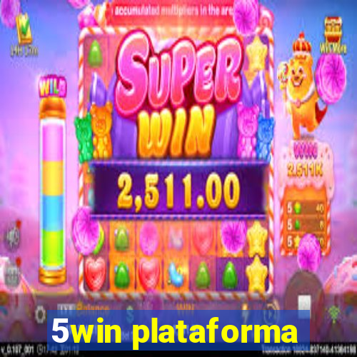 5win plataforma