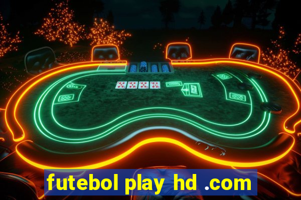 futebol play hd .com