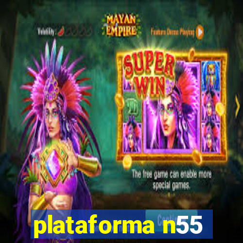 plataforma n55