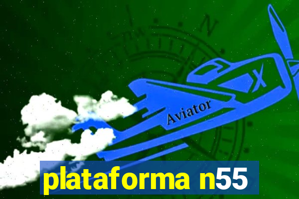 plataforma n55