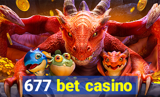 677 bet casino