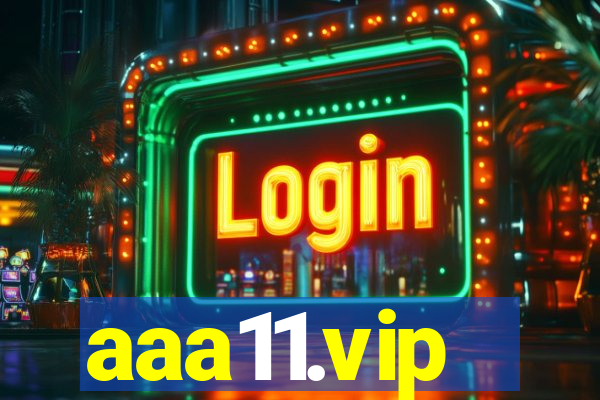 aaa11.vip