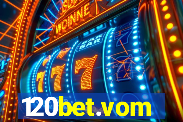 120bet.vom