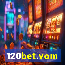 120bet.vom