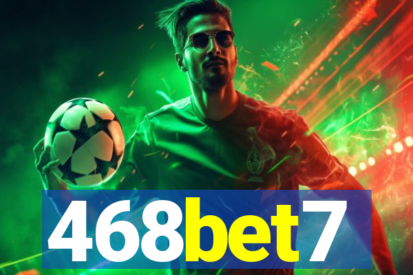 468bet7