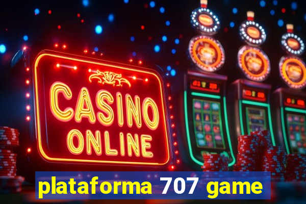 plataforma 707 game