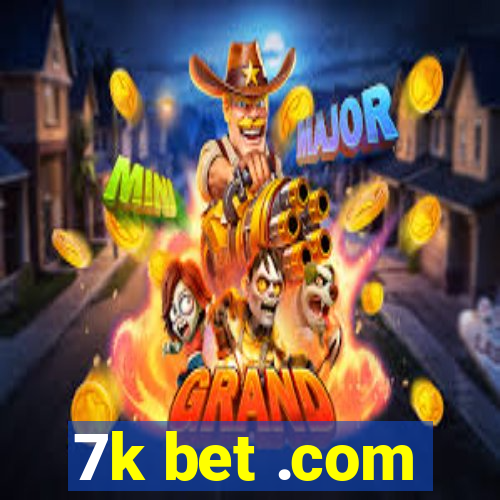 7k bet .com