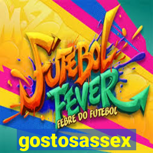 gostosassex