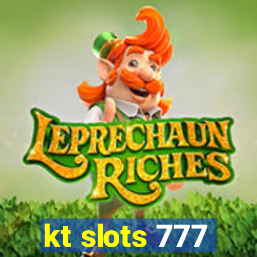 kt slots 777